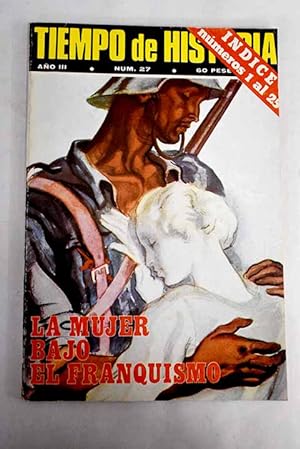 Imagen del vendedor de TIEMPO DE HISTORIA. AO III, N.27:: "Tiempo de Historia": ndice (Nmeros 1 al 25): Temas, Personajes, Autores; Marxismo y sociologa; Morote, prototipo republicano; Las luchas obreras en el Pas Valenciano; La fundacin de la C.N.T.; Una importante reedicin; Bujarin y la revolucin bolchevique; Espaa 1947; De 50 libras en 1385 a 10.000.000 de pesetas en 1974: Toreros: Un salario del miedo; Veinte aos desde su muerte: Bogart, el hroe sin nfasis; Las cartas entre Unamuno y Valle Incln; Espaa, 1914: La difcil neutralidad; Asturias, 1936-1937: La frgil unidad del Frente Popular; Indalecio Prieto: El Pacto de San Sebastin; El feminismo espaol en la dcada de los 70; La mujer bajo el franquismo a la venta por Alcan Libros