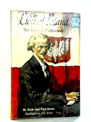 Seller image for The Lion of Poland: The Story of Paderewski for sale by World of Rare Books