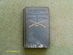 Bild des Verkufers fr The True History of the American Revolution zum Verkauf von Buybyebooks