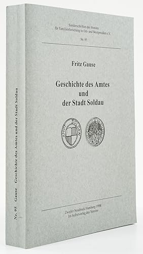 Geschichte des Amtes und der Stadt Soldau. -