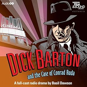 Bild des Verkufers fr Dick Barton And The Case Of Conrad Ruda (Radio Collection) zum Verkauf von WeBuyBooks