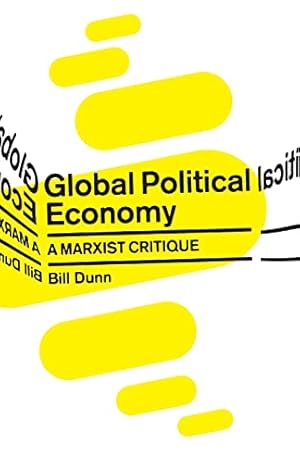 Immagine del venditore per Global Political Economy: A Marxist Critique venduto da WeBuyBooks