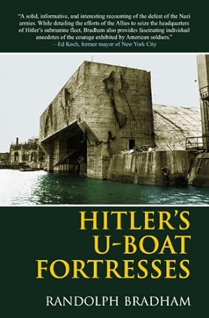 Bild des Verkufers fr Hitler's U-boat Fortresses zum Verkauf von Redux Books