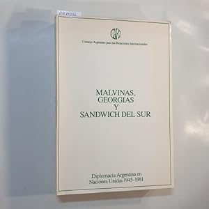 Seller image for Malvinas, Georgias y Sandwich del Sur. vol. 1 , Diplomacia argentina en Naciones Unidas : 1945-1971 for sale by Gebrauchtbcherlogistik  H.J. Lauterbach