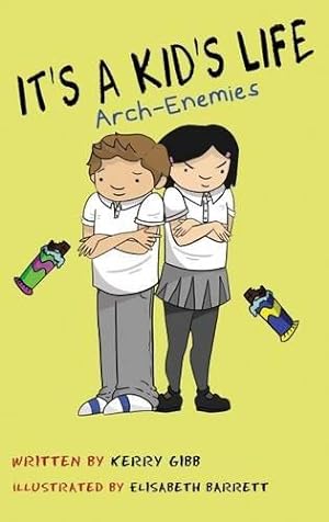 Seller image for It's A Kid's Life Arch Enemies: 2 for sale by WeBuyBooks