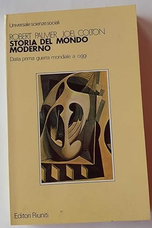 Seller image for Storia del mondo moderno. Dalla prima guerra mondiale a oggi for sale by librisaggi