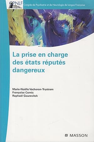 Seller image for La prise en charge des patients rputs dangereux for sale by PRISCA