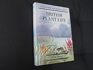 Seller image for BRITISH PLANT LIFE - COLLINS NEW NATURALIST SERIES for sale by Ron Weld Books