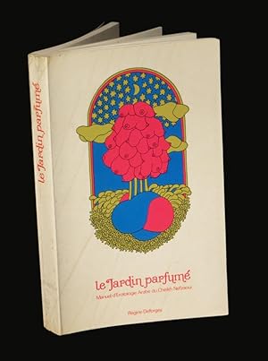 Imagen del vendedor de Le Jardin parfum - Manuel d'rotologie arabe. a la venta por Babel Librairie