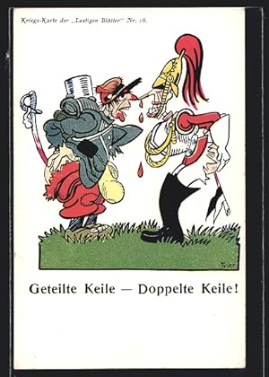 Künstler-Ansichtskarte Walter Trier: Geteilte Keile - Doppelte Keile!, Propaganda 1. Weltkrieg