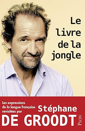 Seller image for Le livre de la jongle for sale by Dmons et Merveilles