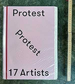 Bild des Verkufers fr Protest 17 Artists (Exhibition 23 Sep - 5 Nov, 2016) zum Verkauf von Angel Books