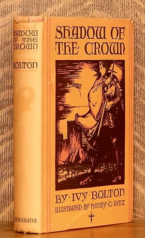 Seller image for SHADOW OF THE CROWN A STORY OF MALTA for sale by Andre Strong Bookseller
