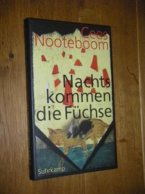 Bild des Verkufers fr Nachts kommen die Fchse. Erzhlungen zum Verkauf von Versandantiquariat Rainer Kocherscheidt