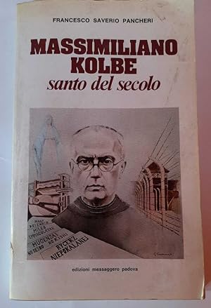 Image du vendeur pour Massimiliano Kolbe santo del secolo mis en vente par librisaggi