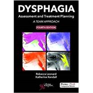 Imagen del vendedor de Dysphagia Assessment and Treatment Planning a la venta por eCampus