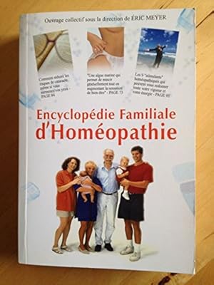 Image du vendeur pour ENCYCLOPEDIE FAMILIALE D'HOMEOPATHIE mis en vente par Ammareal