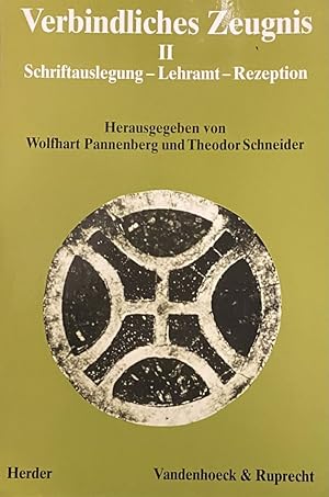 Bild des Verkufers fr Verbindliches Zeugnis II: Schriftauslegung - Lehramt - Rezeption (Dialog der Kirchen Band 9) zum Verkauf von Antiquariaat Schot