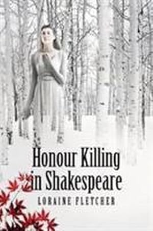 Bild des Verkufers fr Honour Killing in Shakespeare zum Verkauf von AHA-BUCH GmbH