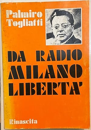 Da Radio Milano Libertà
