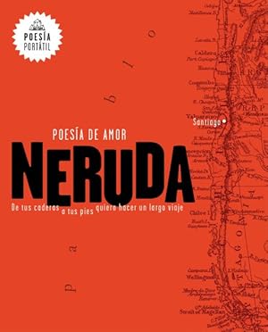 Imagen del vendedor de Poesa de amor / Love Poetry : De tus caderas a tus pies quiero hacer un largo viaje / from Your Hips to Your Feet, I Want to Make a Long Journey -Language: spanish a la venta por GreatBookPrices