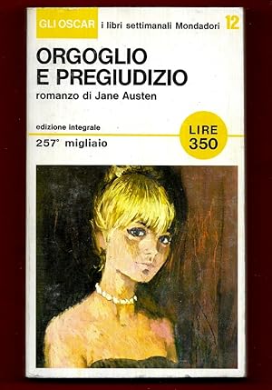 Immagine del venditore per Orgoglio e pregiudizio venduto da Libreria Oltre il Catalogo