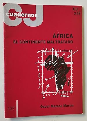 Seller image for frica El Continente Maltratado for sale by Librera Salvalibros Express