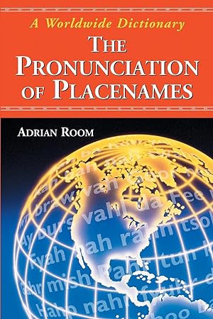 Seller image for The Pronunciation of Placenames for sale by moluna