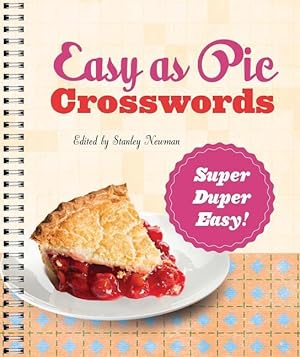 Bild des Verkufers fr Easy as Pie Crosswords: Super-Duper Easy!: 72 Relaxing Puzzles zum Verkauf von moluna