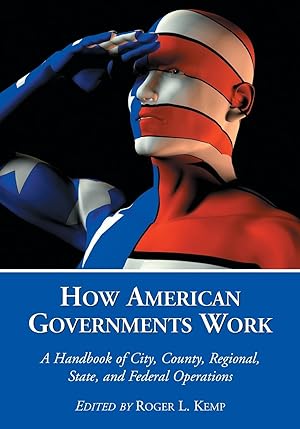 Seller image for How American Governments Work for sale by moluna
