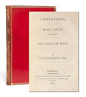 Seller image for Christabel: Kubla Khan, A Vision; The Pains of Sleep for sale by Whitmore Rare Books, Inc. -- ABAA, ILAB