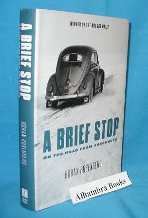 Imagen del vendedor de A Brief Stop on the Road from Auschwitz a la venta por Alhambra Books