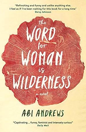 Seller image for The Word for Woman is Wilderness for sale by WeBuyBooks