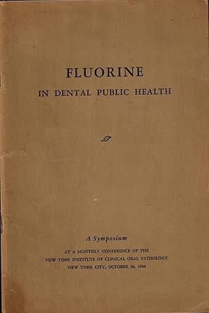 Seller image for Fluorine in Dental Public Health for sale by UHR Books