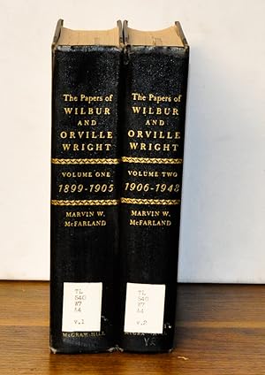 Image du vendeur pour The Papers of Wilbur and Orville Wright, Including the Chanute-Wright Letters and Other Papers of Octave Chanute. Volume One, 1899-1905, and Volume Two, 1906-1948 mis en vente par Cat's Cradle Books