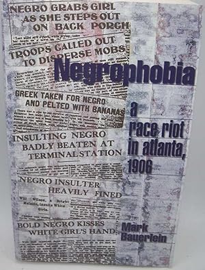 Seller image for Negrophobia: A Race Riot in Atlanta 1906 for sale by Easy Chair Books