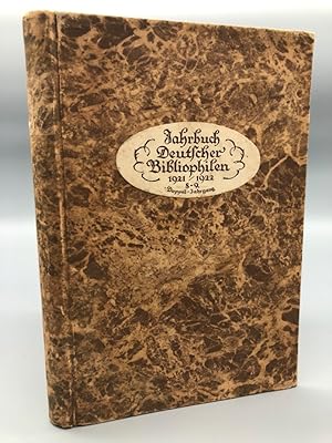 Bild des Verkufers fr Jahrbuch Deutscher Bibliophilen fr 1921/1922 (Deutscher Bibliophilen-Kalender). Achter und neunter Jahrgang, Doppeljahrgang. zum Verkauf von Antiquariat an der Linie 3