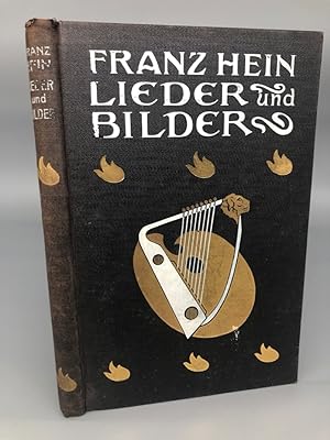 Lieder und Bilder. Erstausgabe. Mit 15 Lithografien von Franz Hein.