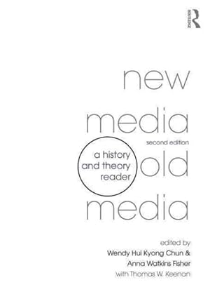 Imagen del vendedor de New Media, Old Media : A History and Theory Reader a la venta por GreatBookPrices