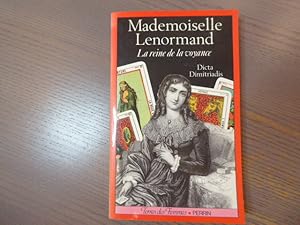 Imagen del vendedor de Mademoiselle LENORMAND - La reine de la voyance. a la venta por Tir  Part