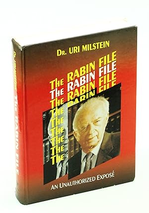 Imagen del vendedor de The Rabin File: An Unauthorized Expose a la venta por RareNonFiction, IOBA