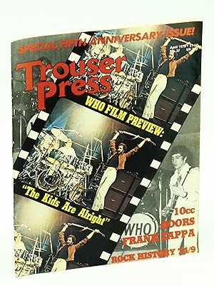 Seller image for Trouser Press No. 37, April [Apr.] 1979, Volume Six, Number Three: Who Film Preview - "The Kids Are Alright" for sale by RareNonFiction, IOBA