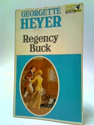 Seller image for Regency Buck for sale by World of Rare Books