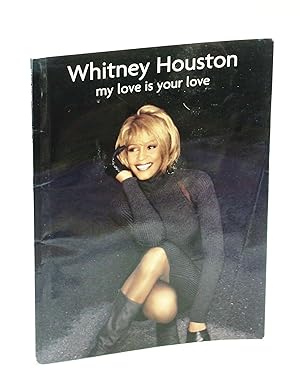 Bild des Verkufers fr Whitney Houston - My Love is Your Love: Songbook with Piano Sheet Music, Lyrics and Guitar Chords zum Verkauf von RareNonFiction, IOBA