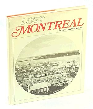 Image du vendeur pour Lost Montreal mis en vente par RareNonFiction, IOBA