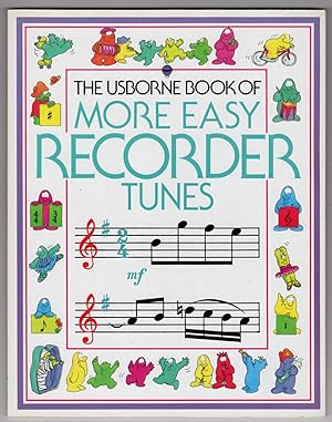 Image du vendeur pour The Usborne Book of More Easy Recorder Tunes mis en vente par Lake Country Books and More