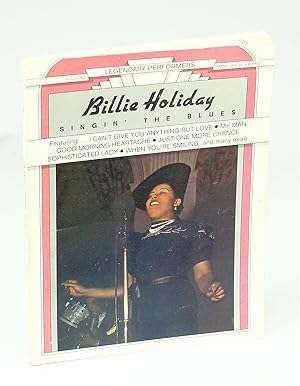 Image du vendeur pour Billie Holiday Singin' the Blues - Legendary Performers Volume 13: Piano Sheet Music With Lyrics And Chords mis en vente par RareNonFiction, IOBA