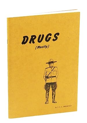 Drugs (Mostly)