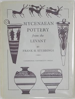 Imagen del vendedor de Mycenaean Pottery from the Levant a la venta por Gleebooks