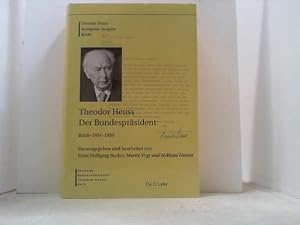 Seller image for Theodor Heuss. Der Bundesprsident. Briefe 1954-1959. for sale by Antiquariat Uwe Berg